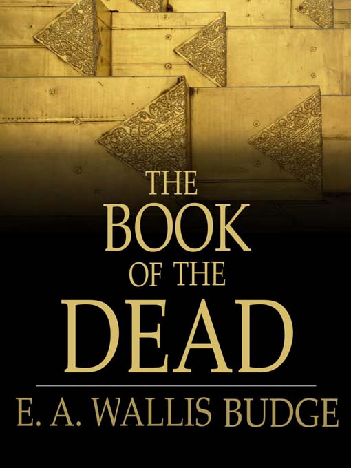 Title details for The Book of the Dead by E. A. Wallis Budge - Available